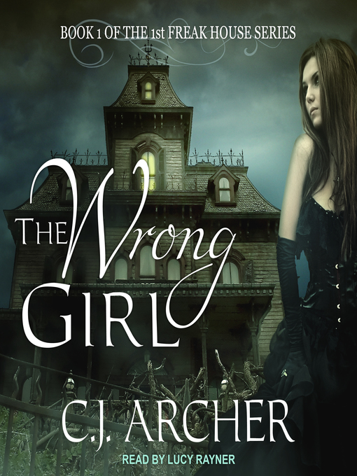 Title details for The Wrong Girl by C. J. Archer - Wait list